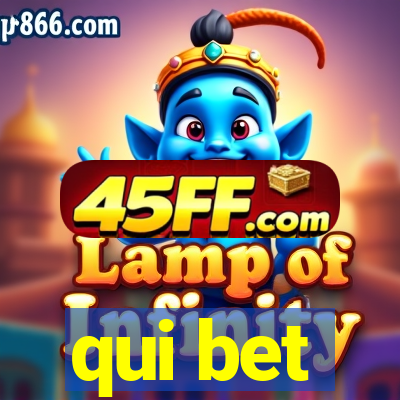 qui bet